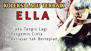 koleksi lagu terbaik ella lagu malaysia terbaik