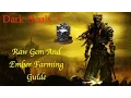 Dark Souls 3 Gem Farming Guide