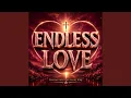 Endless Love