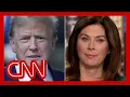 Hear what stood out to Erin Burnett at Trump s trial