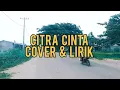 Download Lagu CITRA CINTA - H.RHOMA IRAMA | Cover + Lirik | REVINA ALVIRA