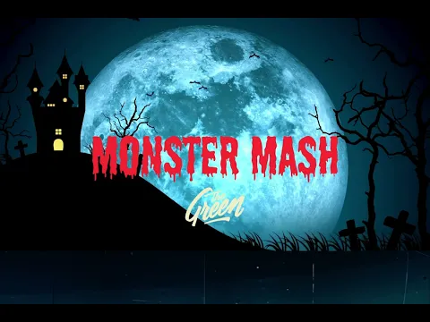 Download MP3 The Green - Monster Mash (Official Audio)