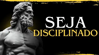APRENDA a Ser DISCIPLINADO - Construa a VIDA dos SONHOS [ Estoicismo ]