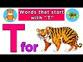 Words That Start with Letter T Words That Start From T Words Begin with T Kids Learning s
