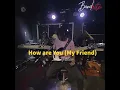 Johnny Drille- How Are You (My Friend) - Live Arrangement (Bandhitz)
