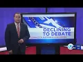 Declining to debate