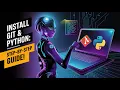 How to Install Git and Python on Windows