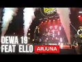 Arjuna - Dewa 19 Feat Ello (Jakarta Concert Week JCC Senayan 10 Maret 2023)