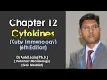 Chapter 12 - Cytokines Kuby Immunology 6th Edition