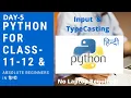 Day-5 Python Tutorials in Hindi What is Typecasting How to take an input from a User in Python