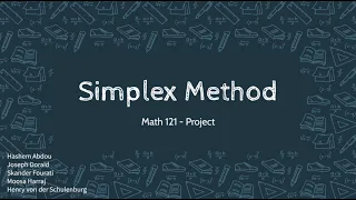 The Simplex Algorithm Explained Harvard Math 121