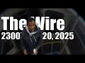 Lagu The Wire - November 20, 2025