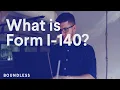 What is Form I-140
