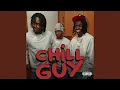 Download Lagu Chill Guy