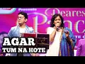 Download Lagu AGAR TUM NA HOTE | ALOK KATDARE I SHAILAJA S | SIDDHARTH ENTERTAINERS