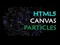 How To make HTML5 canvas particles Canvas