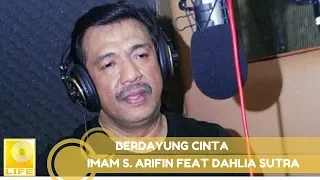 Imam S.Arifin - Berdayung Cinta duet Dahlia Sutra (Official Audio)