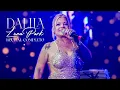 Download Lagu Dalila En el Luna Park | Recital Completo