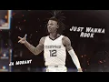Ja Morant - Just Wanna Rock NBA EDIT 4K