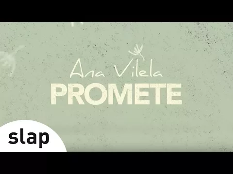 Download MP3 Ana Vilela - Promete - (Lyric Video)