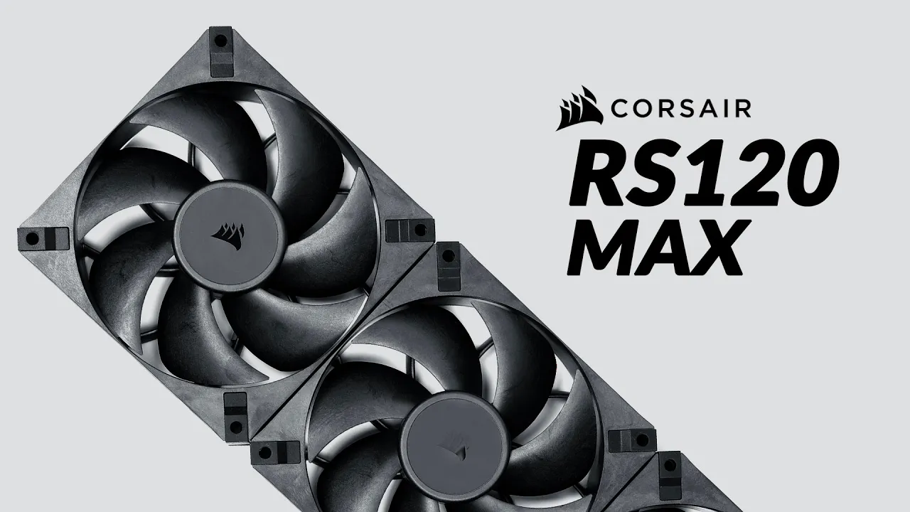 Corsair RS120 MAX - MAXIMUM Noise To Performance