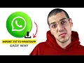 How to Import Exported Chats from .TXT File to Whattsap on ANDROID (2025) - Quick \u0026 Easy!