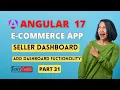 Angular 17 ecommerce project from scratch Seller Dashboard in Angular 17