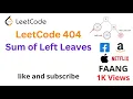 LeetCode 404 Sum of Left Leaves - Apple Facebook Amazon Google Interview Question