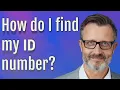 How do I find my ID number