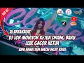 DJ BREAKBEAT NEW DJ TOR MONITOR KETUA ORANG BARU LEBE GACOR KETUA LUPA NAMA TAPI MASIH INGAT RASA