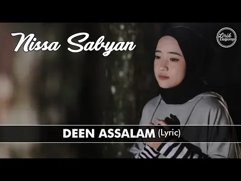 Download MP3 LIRIK DEEN ASSALAM - Nissa Sabyan