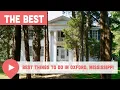 Best Things to Do in Oxford Mississippi