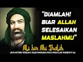 Download Lagu DENGARLAH UCAPAN BELIAU❗ NASEHAT ALI BIN ABI THALIB YG AKAN MEMBUATMU SELAMAT DUNIA AKHIRAT