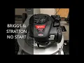 BRIGGS STRATTON 450 SERIES NO START