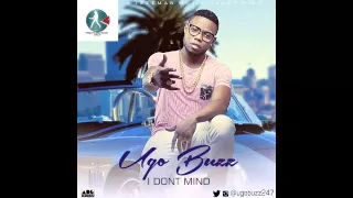 ugo buzz i dont mind