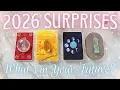 2026 Surprises Coming Into Your Life • PICK A CARD • What's in Your Future?!