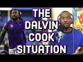 The Dalvin Cook Situation