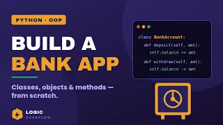 Bank Simulation in Python Classes Objects Methods Explained