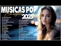 Download Lagu Músicas Pop em Inglês Mais Tocadas 2025 🟢 Top 100 Músicas Acústicas Pop Internacionais  2025