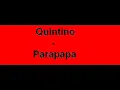 Quintino Parapapa - Rap Das Armas