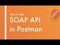 Postman tutorials - SOAP API testing WSDL Web services with postman SOAP API test with Postman