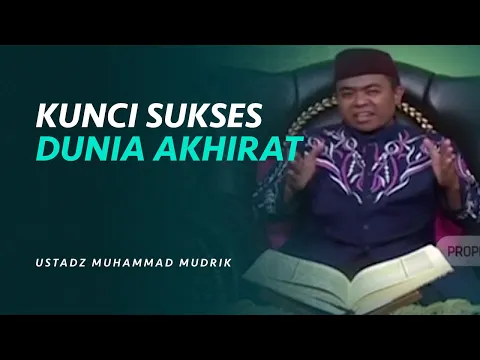 [FULL] Kunci Sukses Dunia Akhirat