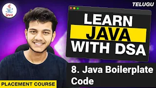 Java Boilerplate Code Complete Java Course in Telugu for placement Telugu