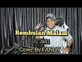 Download Lagu Rembulan Malam_EVIE TAMALA Cover By FANDY