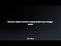 Hyndia - Tidak Semua Orang Berjuang Hingga Akhir (lirik) One Hour