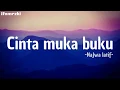 Download Lagu Cinta Muka Buku - Najwa Latif ( lirik )