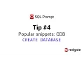 SQL Prompt Popular Snippets CDB CREATE DATABASE