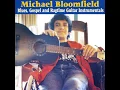 Blake's Rag - Michael Bloomfield