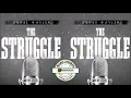 Bunji Garlin - The Struggle - Jus Now Production
