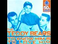 Lagu To Know Him Is To Love Him Teddy Bears In Stereo Sound 1 1
